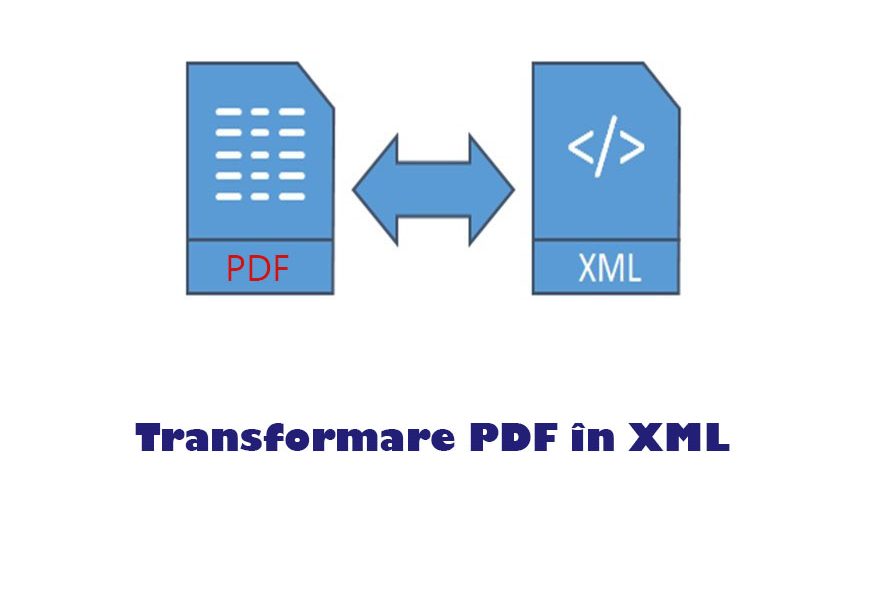Cum să transformi fişiere PDF în XML? convertire pdf in xml