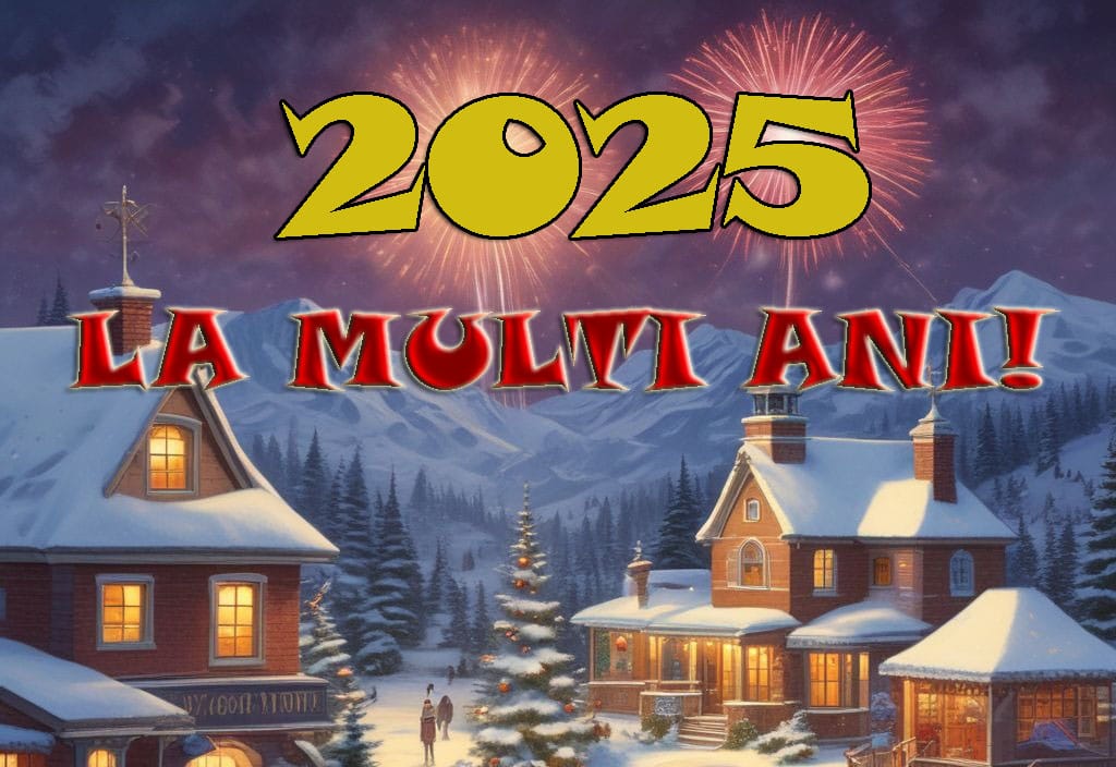 urare la multi ani 2025